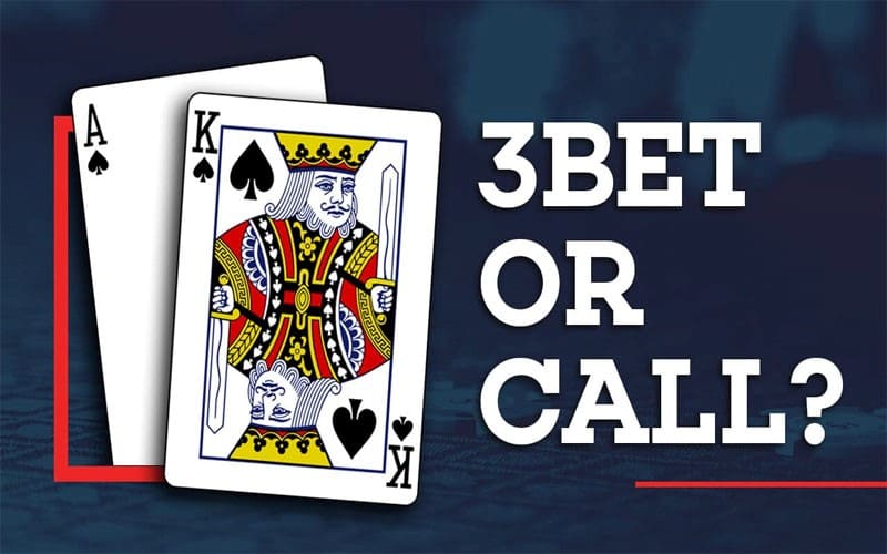 3 Bet Poker là gì là thắc mắc của nhiều người chơi